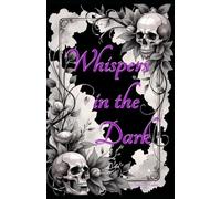 Whispers in the Dark