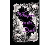 Whispers in the Dark