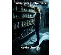 Whispers In the Dark