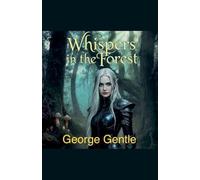 Whispers in the Forest