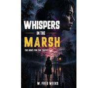 Whispers In The Marsh