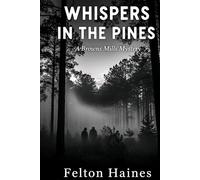 Whispers in the pines: A Browns Mills Mystery by