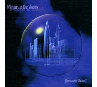 Whispers in the Shadow - Permanent Illusions