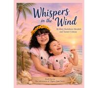 Whispers in the Wind: Book Five in The Adventures of Super Liam Series