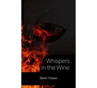 Whispers in the Wine