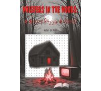 Whispers in the Woods: A Horror Puzzle Anthology of 80s-Inspired Short Stories and Word Games