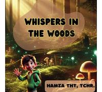 Whispers in the woods: MAGICAL realism