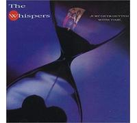 Whispers - Just Gets Better with Time