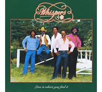 Whispers - Love Is Where You Find It