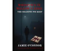 Whispers n Willow's Edge: The Shadows We Keep