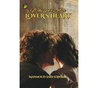 Whispers of a Lover's Heart: Poetry and Prose