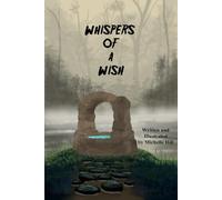 WHISPERS OF A WISH
