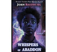 Whispers Of Abaddon: A Horror Novella