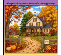 Whispers of Autumn: A Beautiful Coloring Journey