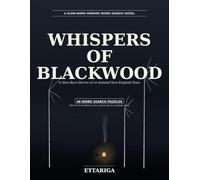 Whispers of Blackwood: A Horror Word Search Thriller