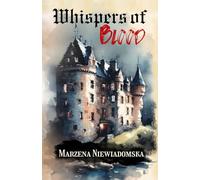 Whispers of blood
