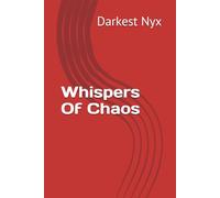 Whispers Of Chaos