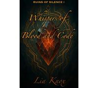 Whispers of Code and Blood: 1