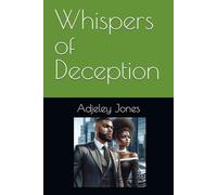 Whispers of Deception