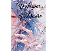 Whisper's of Desire