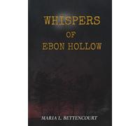 Whispers of Ebon Hollow