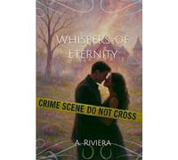 Whispers of Eternity