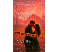 Whispers of Eternity