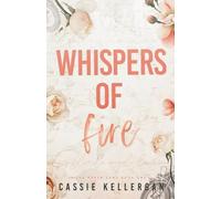 Whispers of Fire: Biker/Mute Girl (MC Club Romance): 1