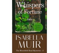 Whispers of Fortune: 1961
