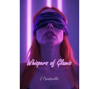 Whispers of Glamis: A Forbidden Awakening in a Castle of Secrets