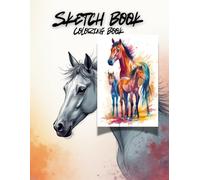 Whispers of Grace: Elegant Horse Sketchbook.: 50 Artistic Equine Outlines for Mindful Coloring & Creative Calm | 8.5" x 11"
