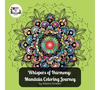 Whispers of Harmony: Mandala Coloring Journey