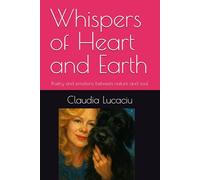 Whispers of Heart and Earth: Poetry and emotions between nature and soul