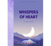 Whispers of Heart: Flower that blooms deep inside heart