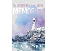 Whispers of her Memories: 3