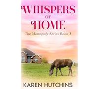 Whispers of Home