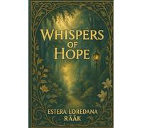 Whispers of Hope
