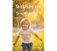 Whispers of Joy