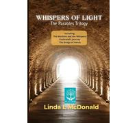 Whispers of Light: The Parables Trilogy - Book One