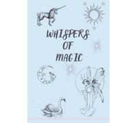 Whispers of Magic: A Fairycore Blank Journal for Notes, Dreams & Creative Thoughts