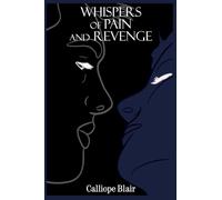 Whispers of Pain and Revenge