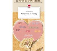 Whispers of poetry. Life is a Story - story.one