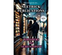 Whispers of Serendipity: A Story of Love, Healing, and Second Chances