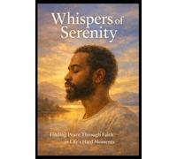 Whispers of Serenity