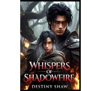 Whispers of Shadowfire: A Closed-Door Fantasy Romance