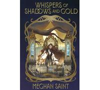 Whispers of Shadows and Gold