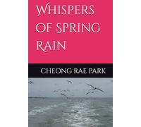 Whispers of Spring Rain