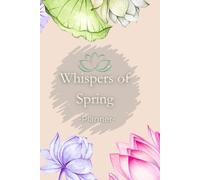 Whispers of Spring: Spring Planner | Black & White Edition | Volume II: Mindful Quiet Time: Black & White Edition