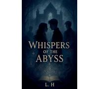 Whispers of the Abyss