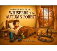 Whispers of the Autumn Forest